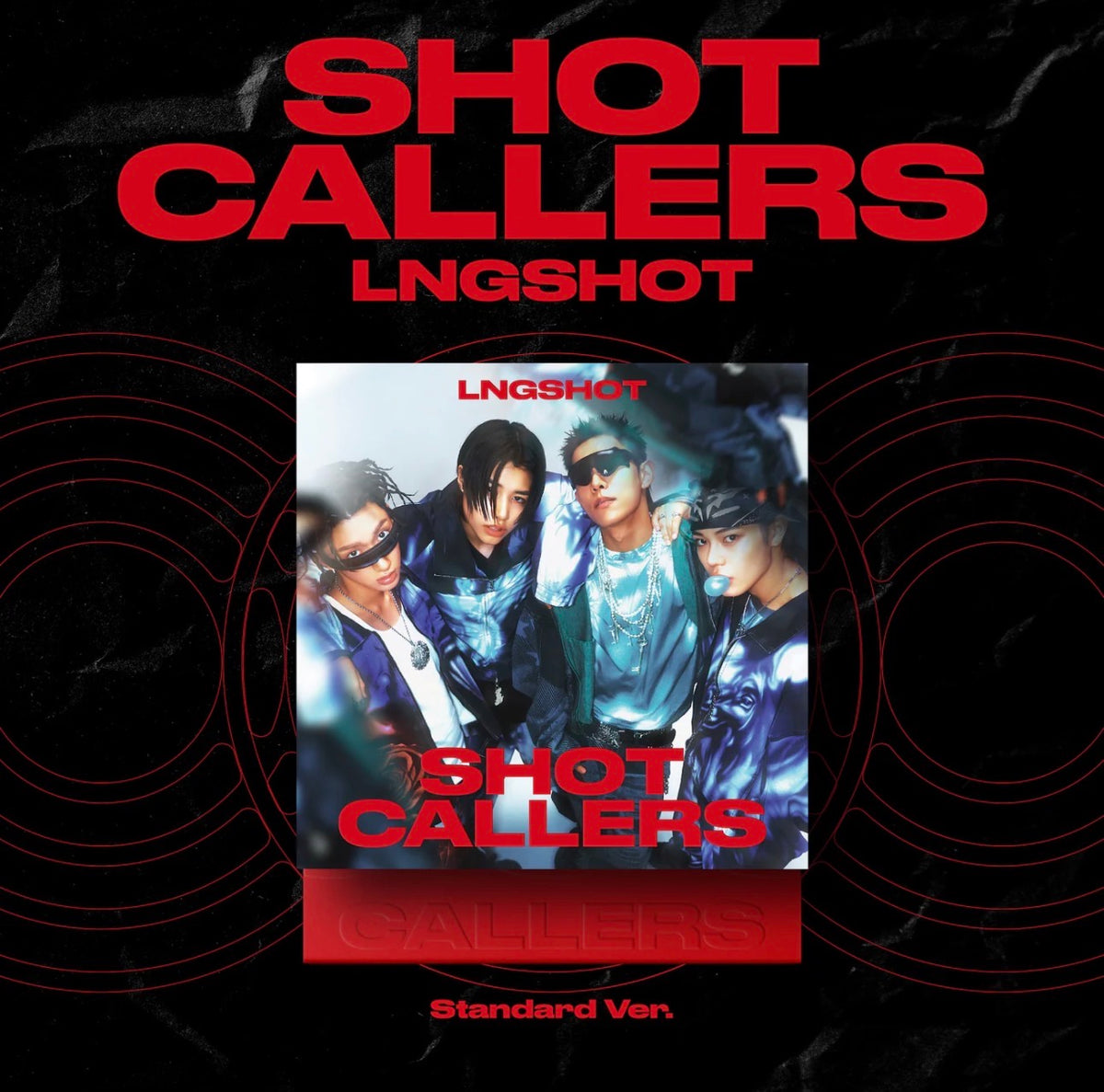 LNGSHOT - [Shot Callers] (Standard Ver.) Yoolxv.store